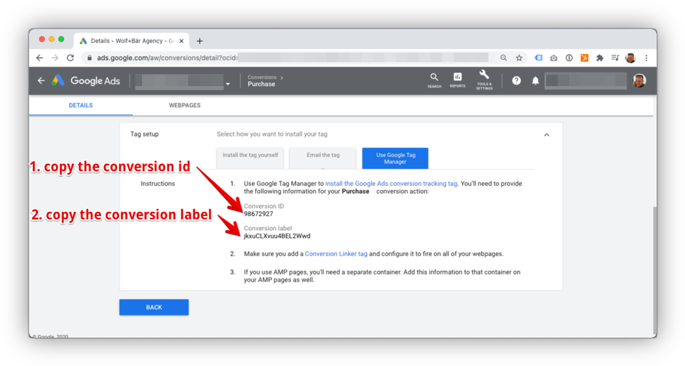 Copy the Conversion ID and Purchase Conversion Label